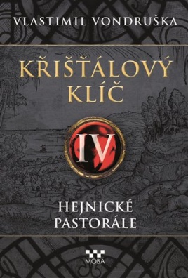 Křišťálový klíč IV. - Hejnické pastorále