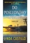Do posledního dechu