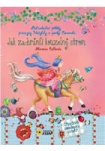Jak zachránili Kouzelný strom - Podivuhodné příběhy princezny Matyldy a poní
