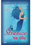 Štvanice na vílu