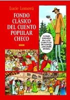 Fondo clásico del cuento popular checo / Zlaté české pohádky (španělsky)