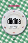 Dědina. Pole, závist, chtíč a otčina