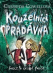 Kouzelníci z pradávna 2 : Kouzlo druhé šance