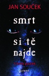 Smrt si tě najde