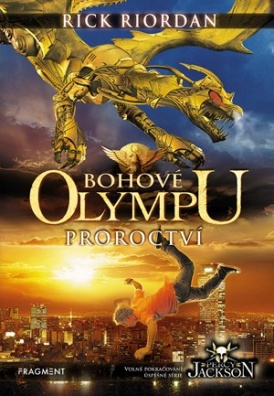 Bohové Olympu – Proroctví