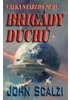 Válka starého muže - Brigády duchů