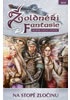 Žoldnéři fantasie 9 - Na stopě zločinu