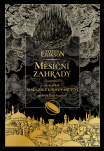 Měsíční zahrady, první příběh Malazské knihy padlých