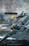 Nad českými zeměmi slunce nezapadá