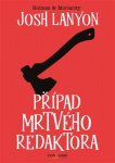Případ mrtvého redaktora. Holmes & Moriarity 1