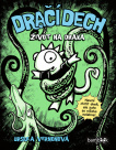 Dračí dech. Život na draka