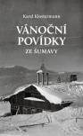 Vánoční povídky ze Šumavy 
