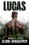 Lucas. Jezdci apokalypsy