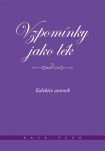 Vzpomínky jako lék 