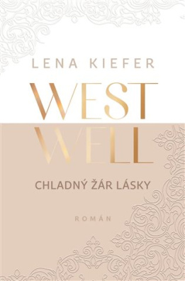 Westwell: Chladný žár lásky 