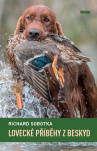 Lovecké příběhy z Beskyd