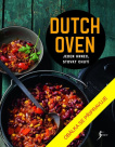 Dutch Oven - Jeden hrnec, stovky chutí