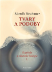 Tvary a podoby Kapitoly z eidetické biologie I.