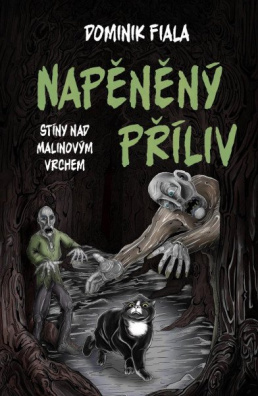 Stíny nad Malinovým vrchem 2 - Napěněný příliv