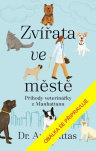 Zvířata ve městě: Příhody veterinářky z Manhattanu