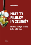 Máte ty pilulky i v zelené? Rizika a vedlejší účinky jedné lékárnice