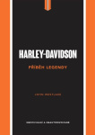Harley-Davidson - Příběh legendy