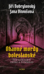 Ohavné mordy boleslavské Pod korouhví Jiřího z Poděbrad