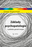 Základy psychopatologie z pohledu gestalt terapie