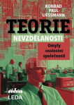 Teorie nevzdělanosti. Omyly znalostní společnosti