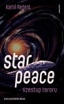 Star Peace. Vzestup teroru