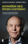 Novinářem mezi špiony a estébáky. Rozhovor s otcem české investigativní žurnalistiky