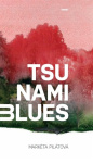 Tsunami blues
